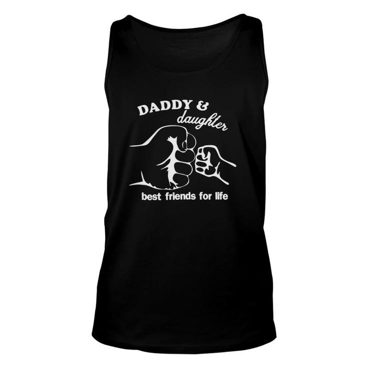 Daddy And Daughter Best Friends For Life Fist Bump Unisex Tank Top