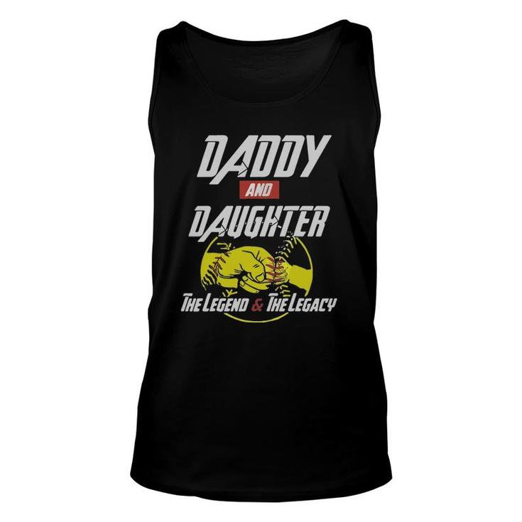 Daddy And Daughter The Legend And The Legacy Baseball Unisex Tank Top