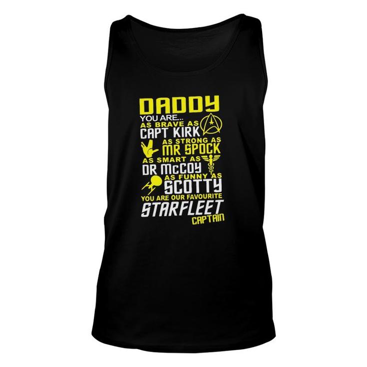 Daddy You Are As Brave As Capt Kirk As Strong As Mr Spock As Mart As Dr Mccoy Tank Top
