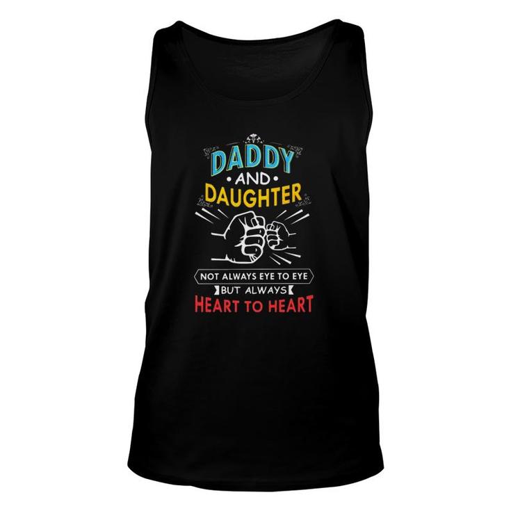 Daddy And Daughter Not Always Eye To Eye But Always Heart To Heart Fist Bump Tank Top