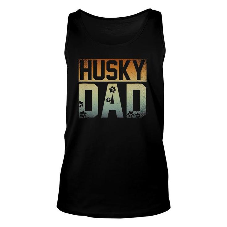 Daddy Father's Day Pet Husky Dad Dog Lover Siberian Husky  Unisex Tank Top