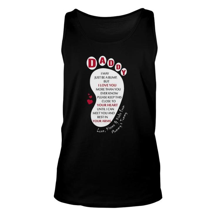 Daddy I May Just Be A Bump Dad To Be Father's Day Unisex Tank Top