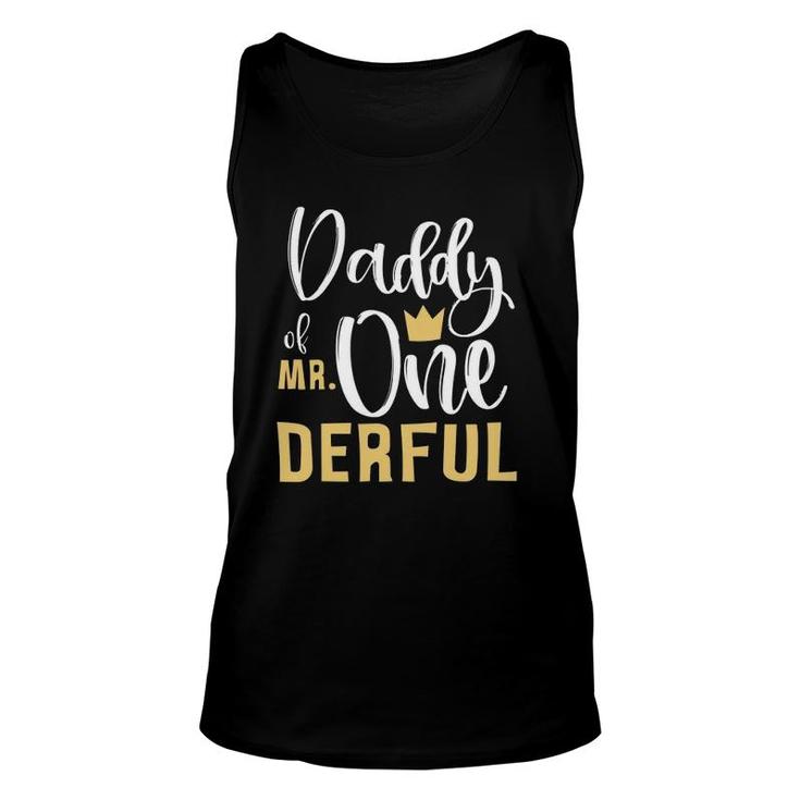Daddy Of Mr Onederful 1St Birthday First One Derful Matching Tank Top