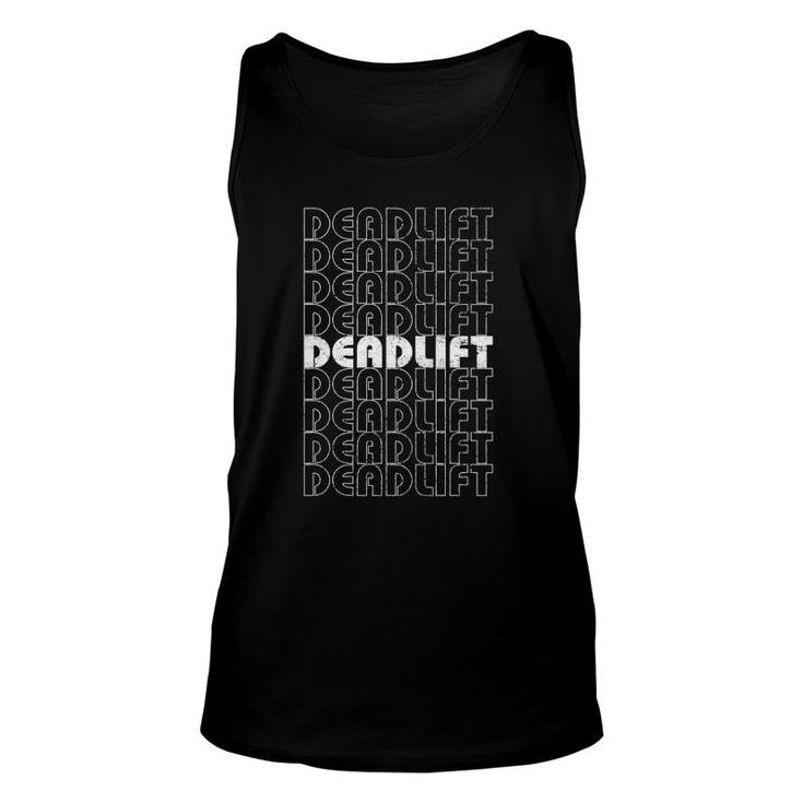Deadlift Retro Repeating Text Workout Unisex Tank Top