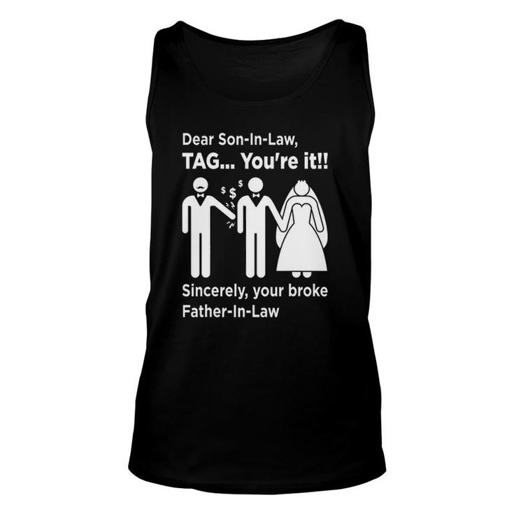 Dear Son-In-Law - Father Of The Bride Dad Wedding Marriage Unisex Tank Top