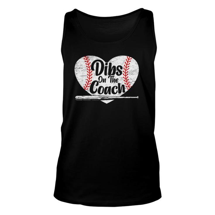 Dibs On The Coach Baseball Player Sport Lover Bat And Ball Unisex Tank Top