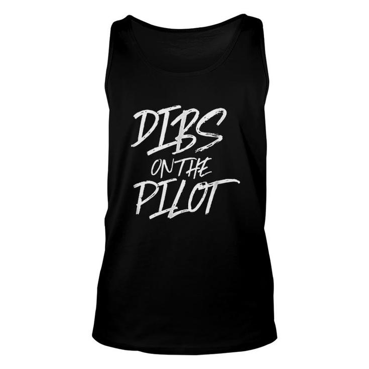 Dibs On The Pilot Funny Husband Wife Unisex Tank Top