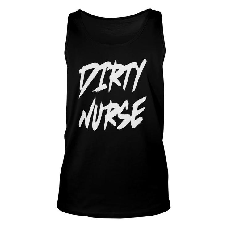 Dirty Nurse Unisex Tank Top