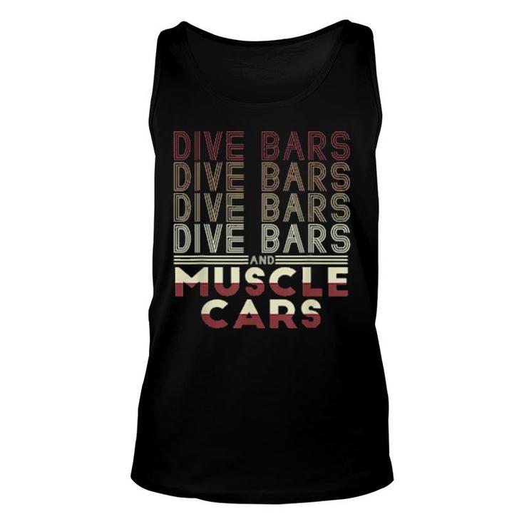 Dive Bars And Muscle Cars 70S Inspired  Unisex Tank Top