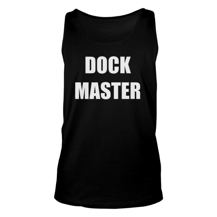 Dock Master Employees Official Uniform Work Design Unisex Tank Top