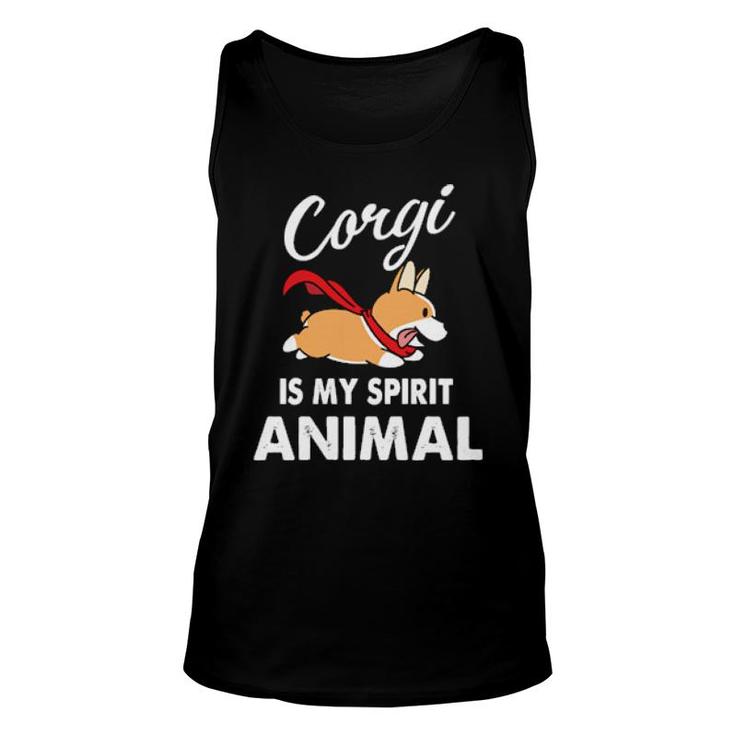Dog Corgi Is My Spirit Animal 132 Paws Unisex Tank Top