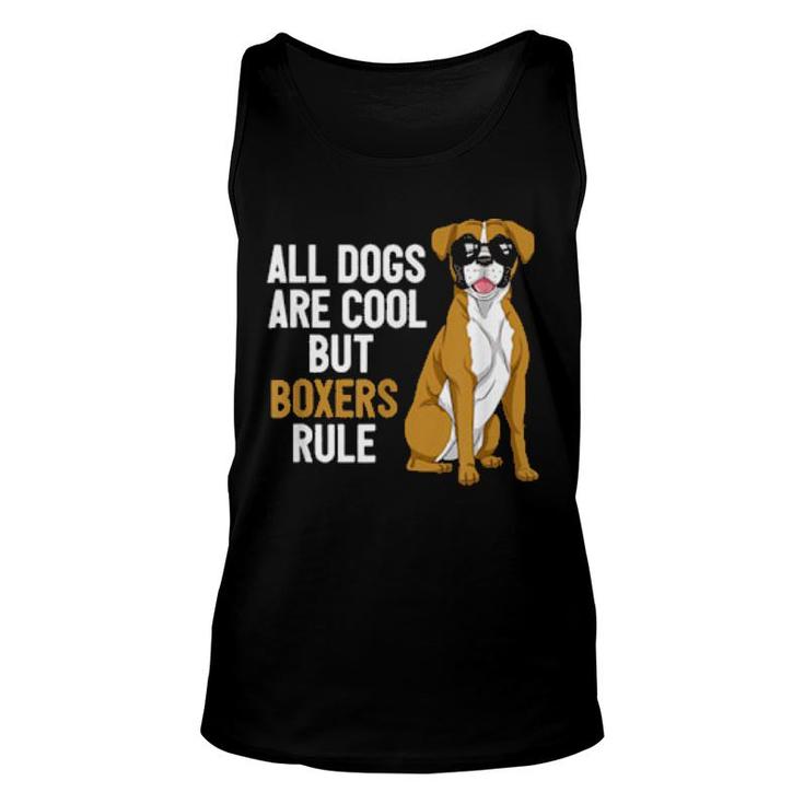 All Dogs Are Cool But Boxers Rule Boxer Hundebesitzer Keeper Tank Top