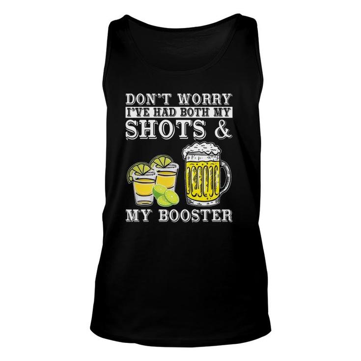 Don't Worry I've Had Both My Shots And Booster Drinking Team Tank Top