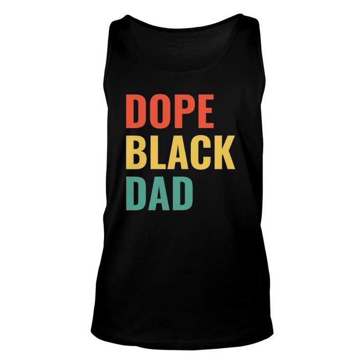 Dope Black Dad Gift Unisex Tank Top