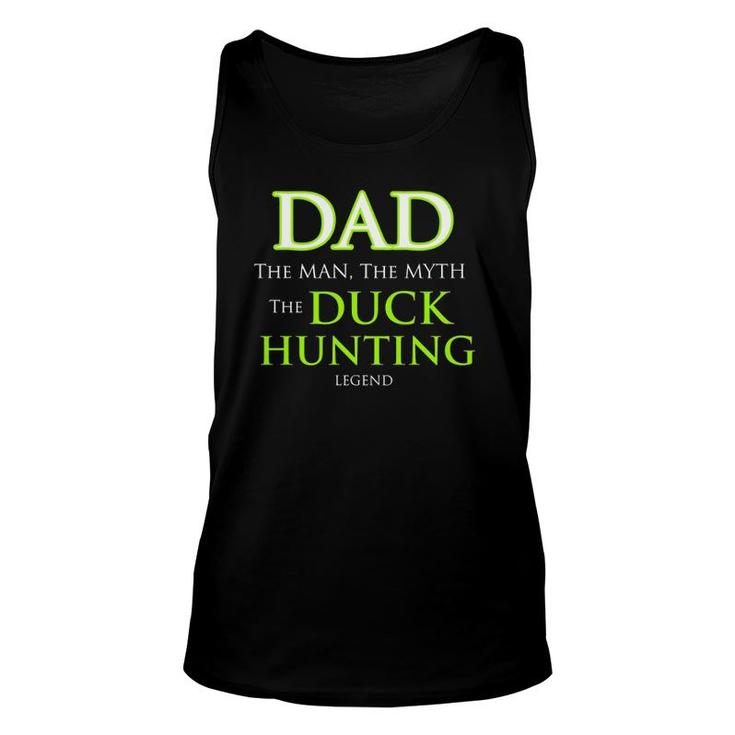 Duck Hunting Gift Top For Dads Men And Grandpa That Hunt Unisex Tank Top