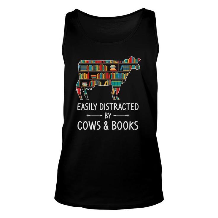 Easily Distracted By Cows & Books Lover Gift Heifer Farm Unisex Tank Top
