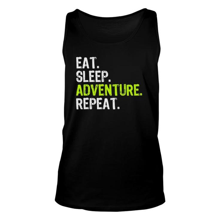 Eat Sleep Adventure Repeat Camping Outdoors Gift Unisex Tank Top