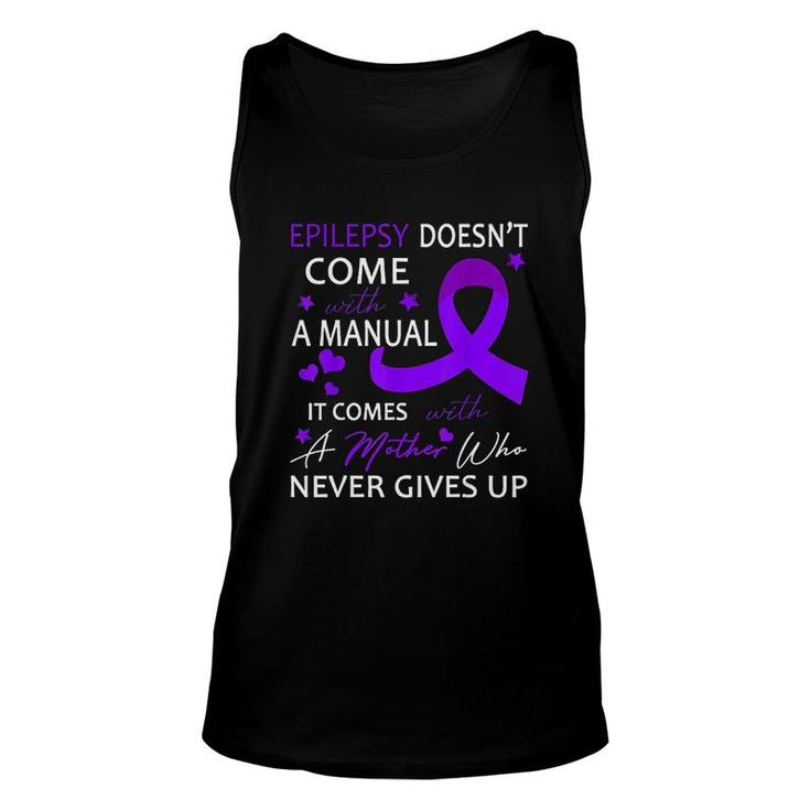 Epilepsy Doesnt Come With A Manual Unisex Tank Top