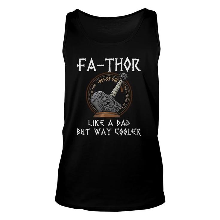 Fa-Thor - Fathers Day Fathers Day Giftdad Father Unisex Tank Top