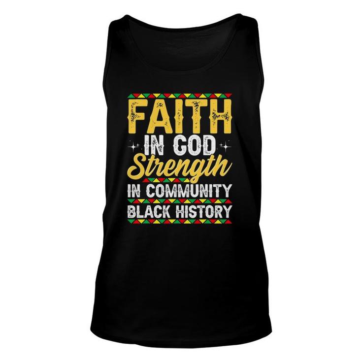 Faith In God Strength In Community Black History Month Unisex Tank Top