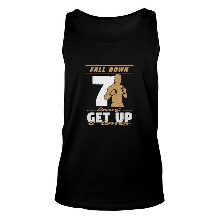 Fall Down 7 Times Get Up 8 Times Unisex Tank Top