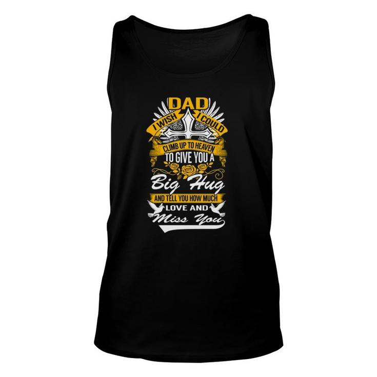 Family 365 My Dad In Heaven I Love & Miss You In Dad Memory Tank Top