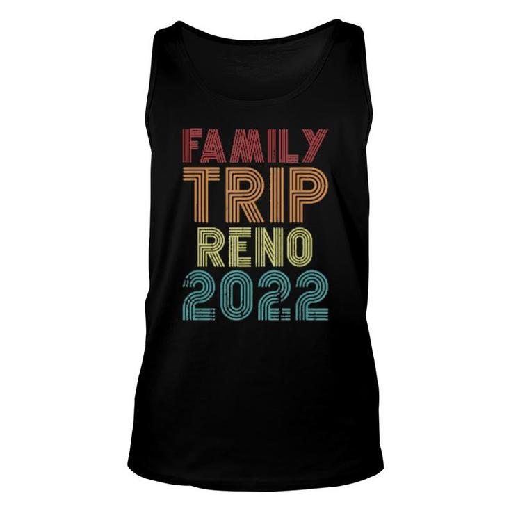 Family Trip Reno 2022 Vacation Matching Vintage Retro Cool  Unisex Tank Top