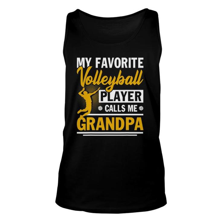 Father's Day My Favorite Volleyball Player Calls Me Grandpa Unisex Tank Top