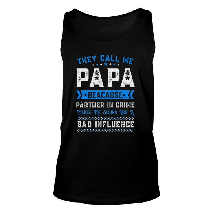 Father's Day They Call Me Papa Because Partner In Crime Unisex Tank Top