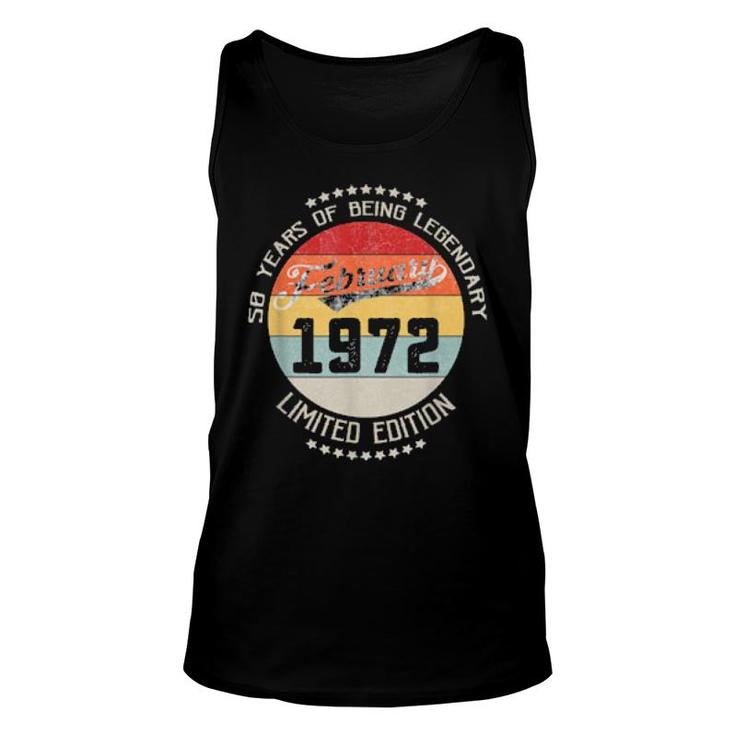 February 1972 50Th Yrs Old Birthday 50 Years Being Legendary Tank Top