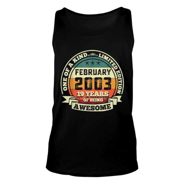 February 2003 19Th Birthday 19 Years Of Being Awesome  Unisex Tank Top