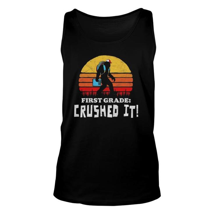 First Grade Crushed It Funny Bigfoot End Of School Year Unisex Tank Top