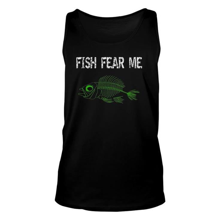 Fish Fear Me Bass Trout Skeleton Fishing Fisherman Unisex Tank Top