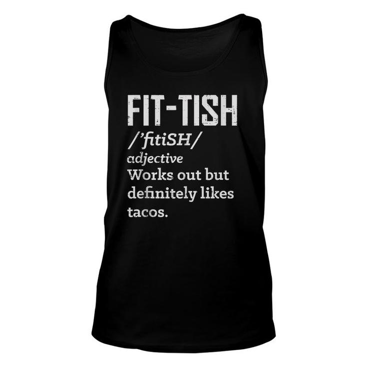 Fit Definition Dictionary Likes Tacos Gym Workout Tank Top