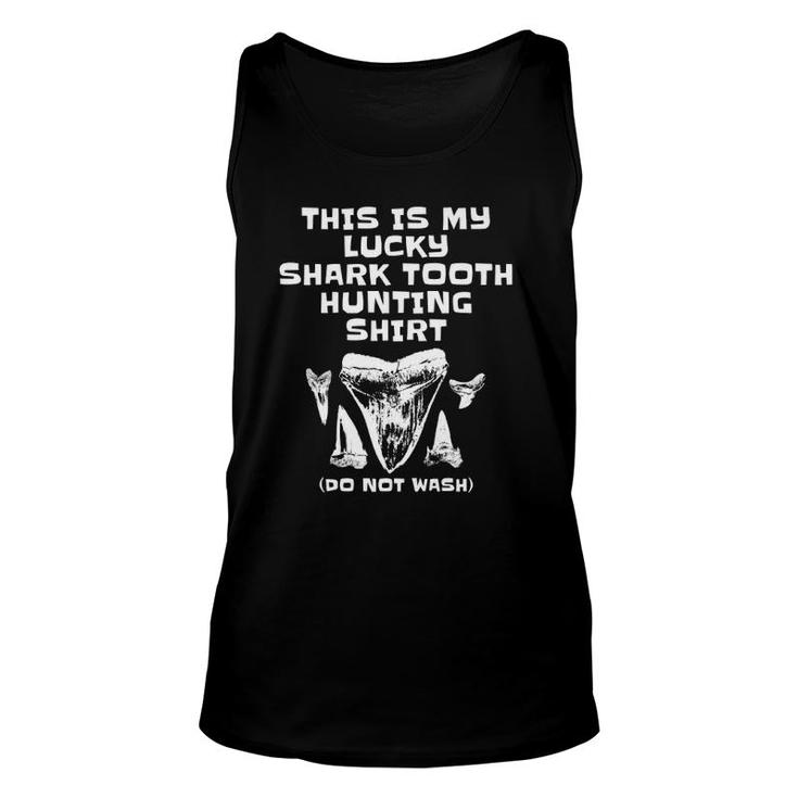Fossil Collector This Is My Lucky Shark Tooth Hunting Unisex Tank Top