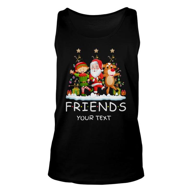 Friends Christmas For Special Day Unisex Tank Top