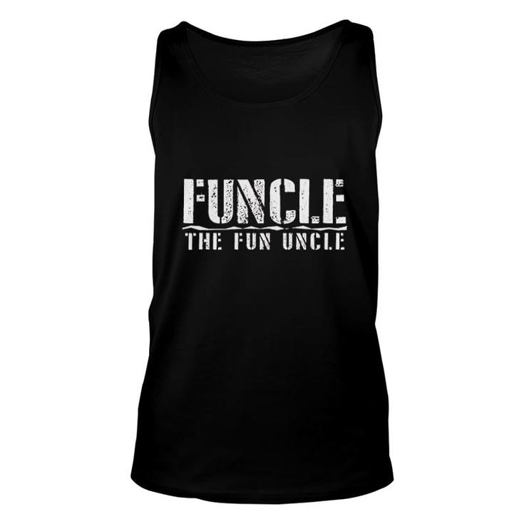 Funcle The Fun Uncle Unisex Tank Top