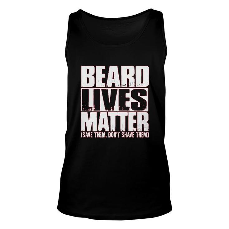 Funny Big And Tall Beard Lives Matter Unisex Tank Top