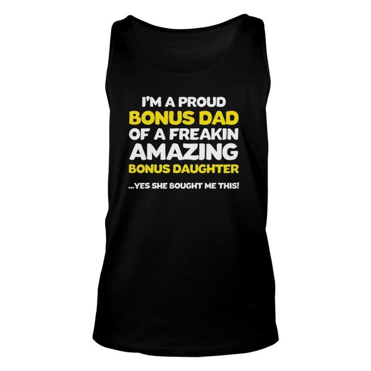 Funny Bonus Dad  Fathers Day Gift Stepdaughter Stepdad Unisex Tank Top