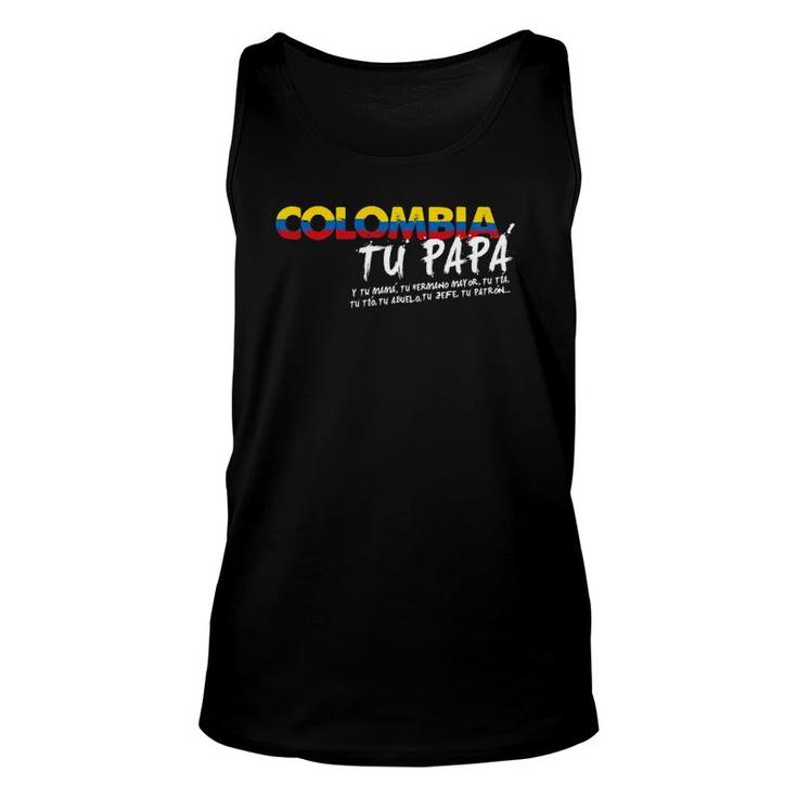 Funny Colombian Tu Papa Pride Spanish Unisex Tank Top