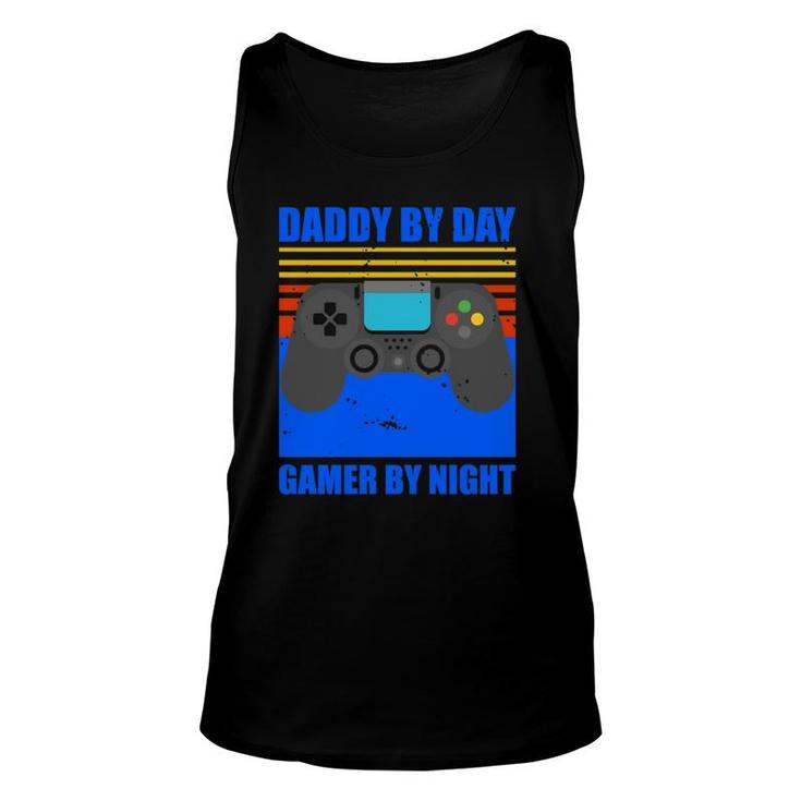 Funny Daddy By Day Gamer By Night Gaming Dad Gift  Unisex Tank Top