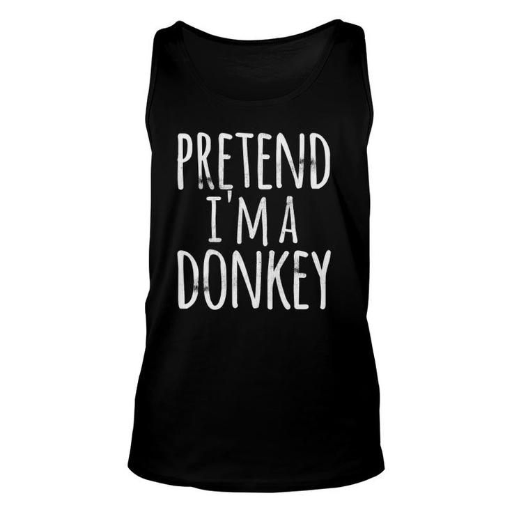 Funny Easy Lazy Halloween Pretend I'm A Donkey Costume Gift Unisex Tank Top