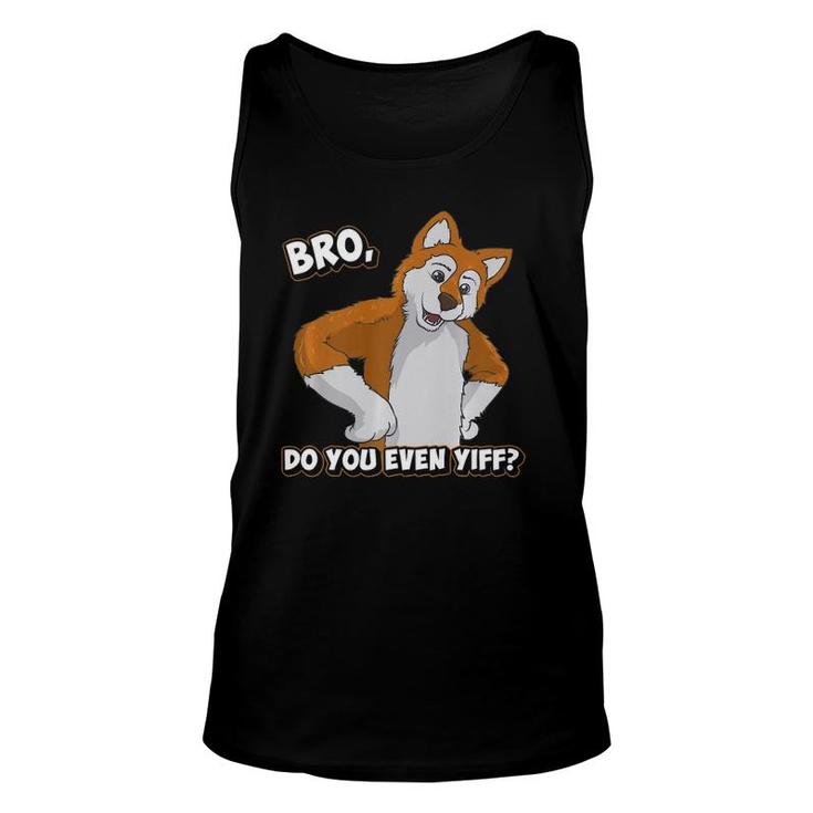 Funny Furry Do You Even Yiff Quote  Unisex Tank Top