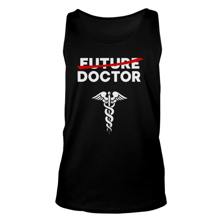 Funny Future Doctor Graduate Medical School Graduation Gift Unisex Tank Top
