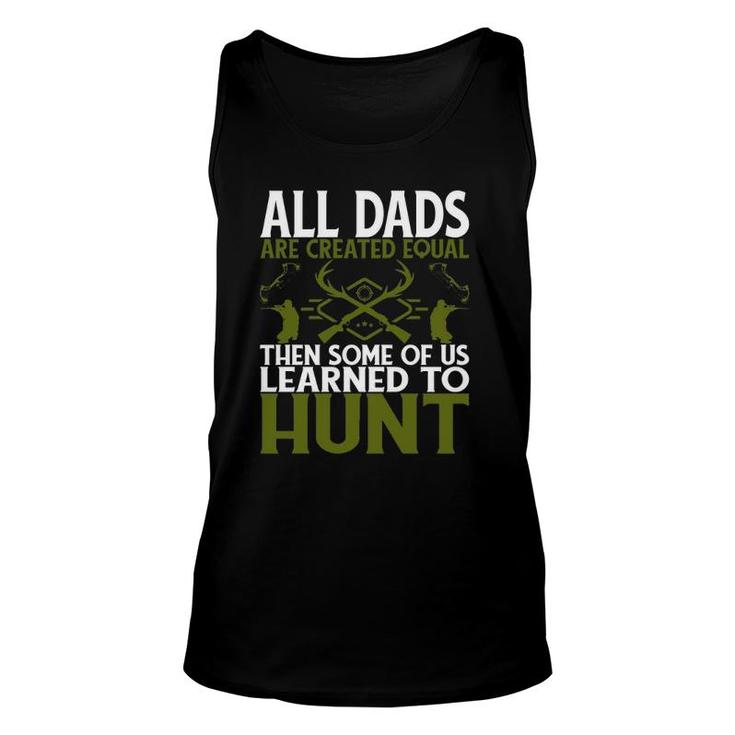 Funny Gift For Dad Who Loves Deer Hunting Unisex Tank Top