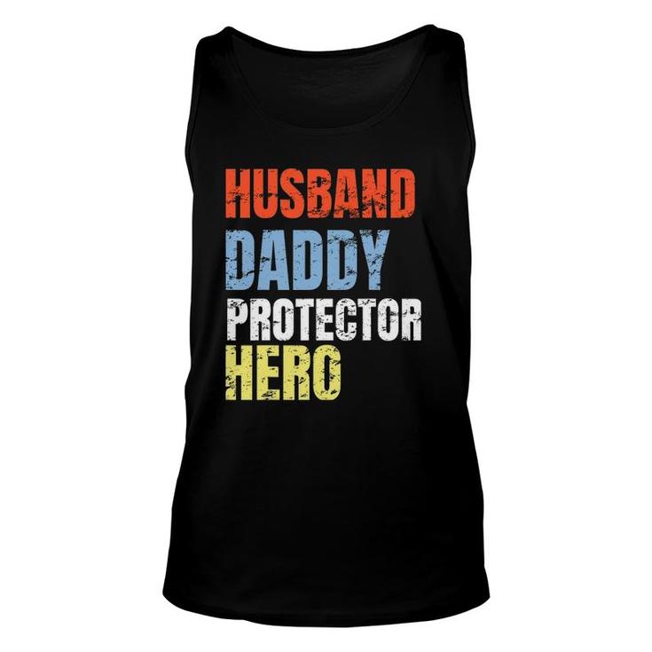 Funny Husband Daddy Protector Hero Father Unisex Tank Top