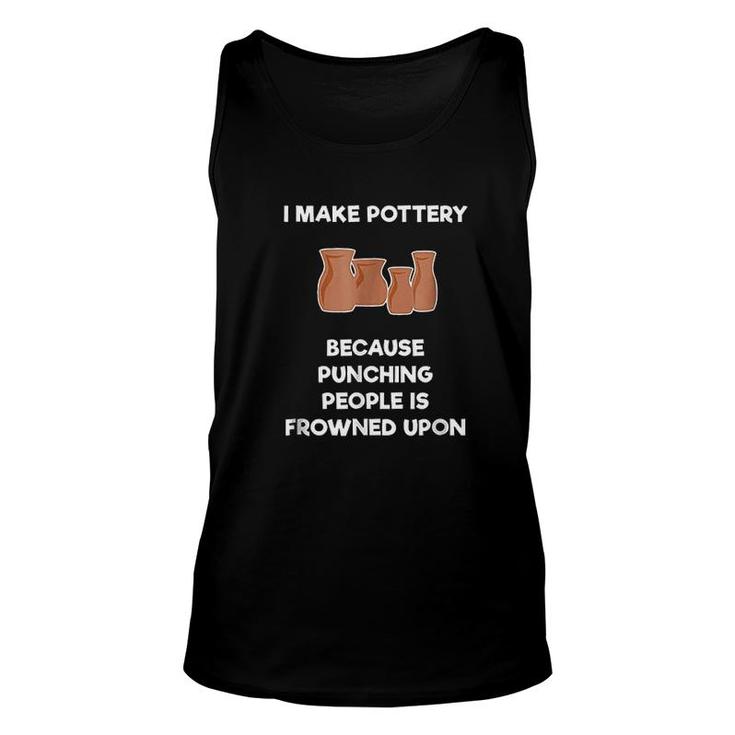 Funny Pottery Gift Unisex Tank Top