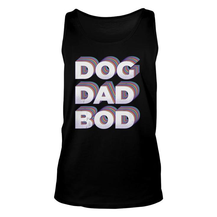 Funny Retro Dog Dad Bod Gym Workout Fitness Gift Unisex Tank Top