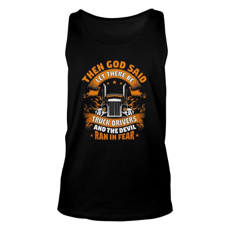 Funny Truck Drivers Quote Design Unisex Tank Top