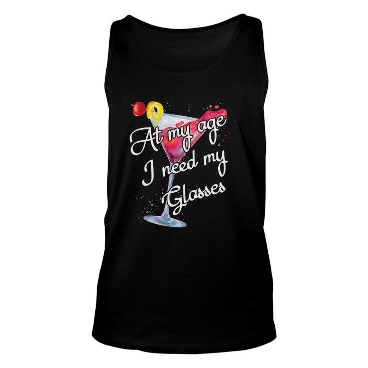 Getting Old Gag At My Age I Need My Glasses Wine Lover Unisex Tank Top